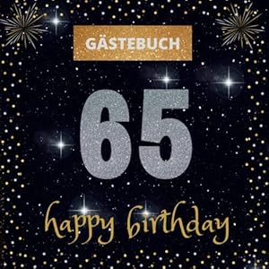Gästebuch 65. Geburtstag: happy birthday | mit witzigen Fragen zum Ausfüllen | Erinnerungsalbum und Gästespiel für die…