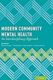 Modern Community Mental Health: An Interdisciplinary Approach