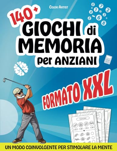 140+ GIOCHI DI MEMORIA PER ANZIANI: Un Modo Coinvolgente Per Stimolare La Mente
