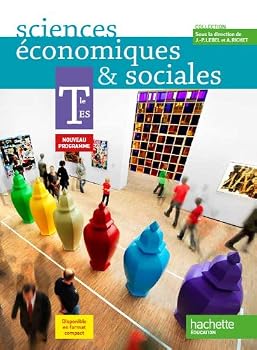 Sciences économiques et sociales Tle ES - Livre élève Grand format - Edition 2012