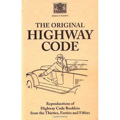 The Original Highway Code
