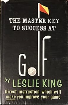 Hardcover The Master Key to Success at Golf Book