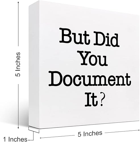 Miniatura 3 de Letrero de madera con texto en inglés But Did You Document It (But Did You Document It), letrero de madera para decoración de escritorio, caja de