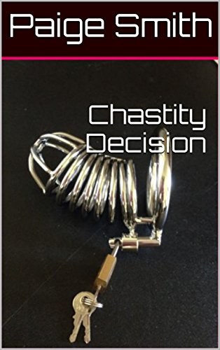 Chastity Decision