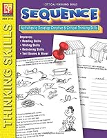 Critical Thinking Skills: Sequence | Reproducible Activity Book 1561750956 Book Cover