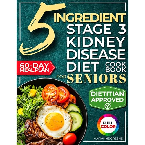 Audiobook: The 5 Ingredient Stage 3 Kidney Disease Diet Cookbook for Seniors by Marianne Greene episode artwork