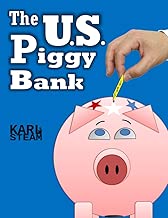 The U.S. Piggy Bank: A Story of Debt, Unity, and Hope