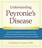 Understanding Peyronie's Disease: A Treatment Guide for Curvature of the Penis