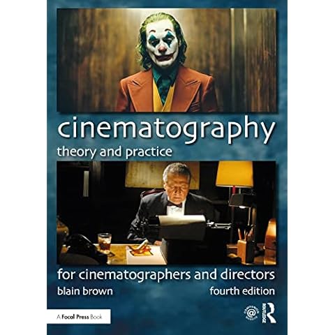 Cinematography: Theory and Practice: For Cinematographers and Directors Cover