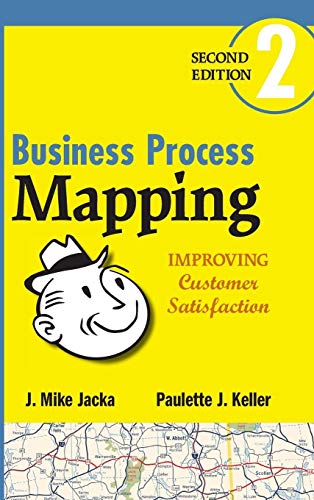 Business Process Mapping: Improving Customer Satisfaction view 2