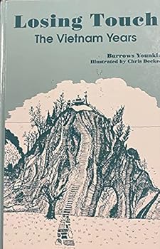 Hardcover Losing Touch, the Vietnam Years Book