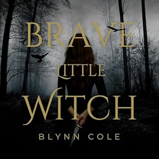 Brave Little Witch Audiolibro Por Blynn Cole arte de portada