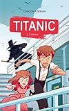 titanic hachette bauanleitung  Titanic 2 - Collision (French Edition)