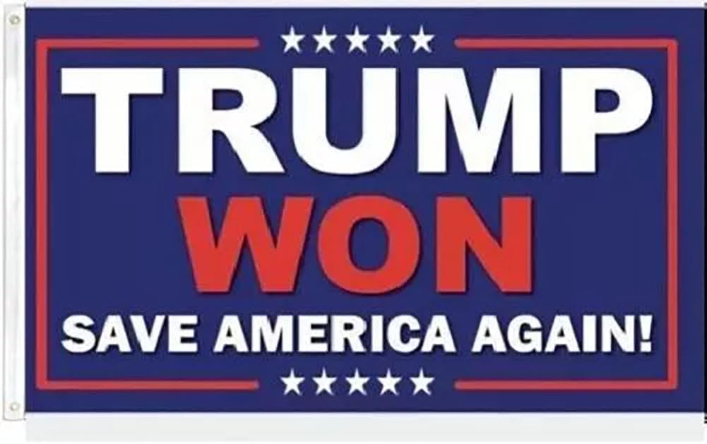 5X8 FT TRUMP WON SAVE AMERICA AGAIN FLAG TRUMP 2024 FLAG BANNER GROMMETS