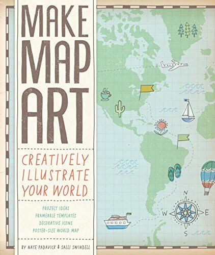 Make Map Art: Creatively Illustrate Your World Novelty Book – Illustrated, February 18, 2014