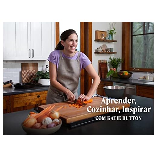 Aprender, Cozinhar, Inspirar com Katie Button - Season 2