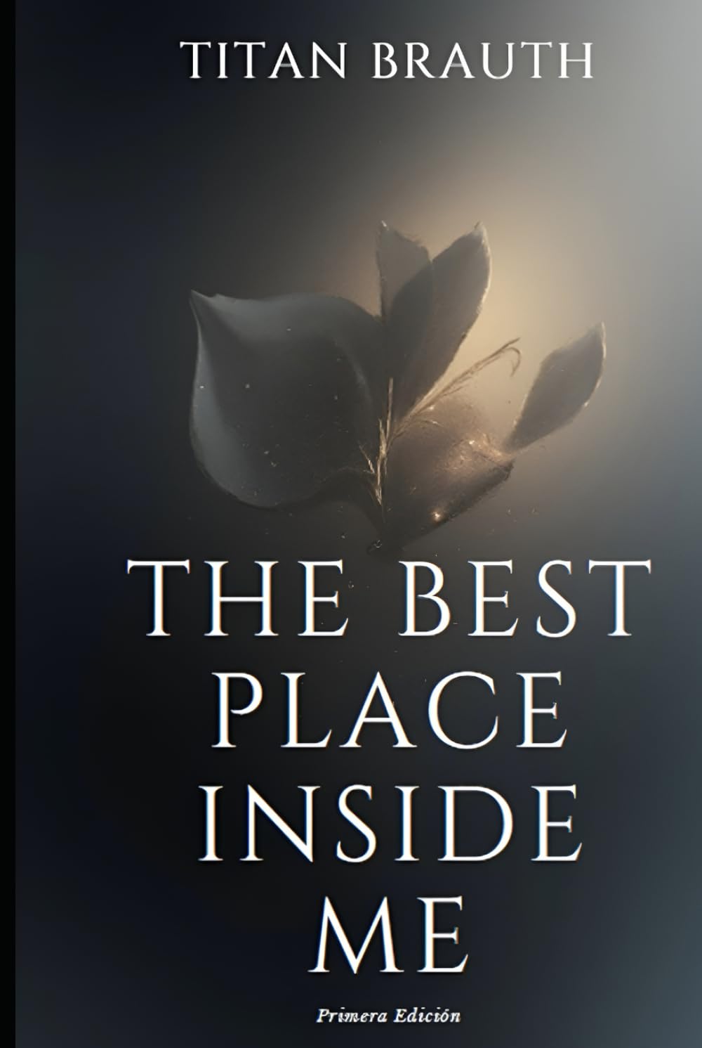 The best place inside me: That refuge that you seek outside has always been inside you
