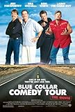 Blue Collar Comedy Tour - The Movie