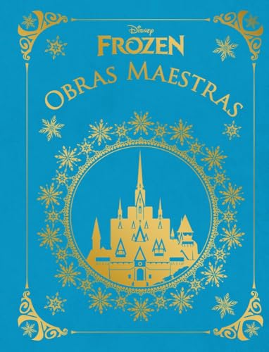 Frozen. Obras maestras (Disney. Frozen)