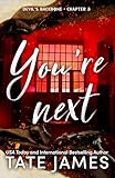 You're Next (Standard Edition) (Devil's Backbone, 3)