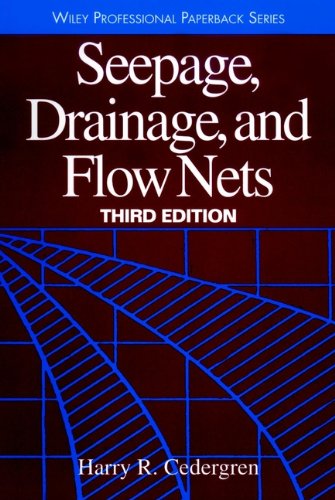 Seepage, Drainage, and Flow Nets (Wiley Classics in Ecology and Environmental Science Book 16)
