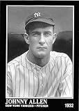 Johnny Allen baseball card (New York Yankees Pitcher) 1992 Sporting News Conlan Collection #384