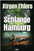 Die Schlange von Hamburg 3769315294 Book Cover