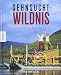 Produktbild Sehnsucht Wildnis: Freiheit und Abenteuer in Kanada und Alaska (Reisebericht, Freiträumer, Aussteiger, Grünes Band, Yukon)