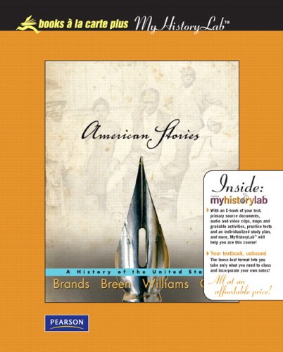 American Stories: A History of the United States, for Books a La Carte