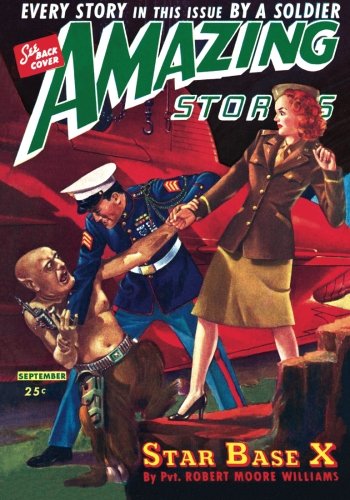 Amazing Stories September 1944 - Special Armed For: Every Story by an SF Author Fighting in WWII: Repl