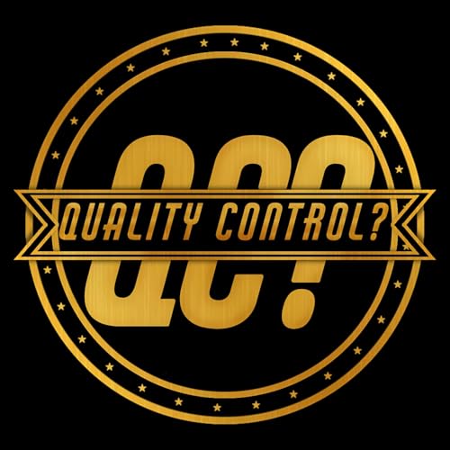 『Quality Control? Podcast』のカバーアート