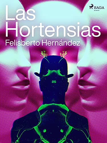 Las hortensias (Spanish Edition)