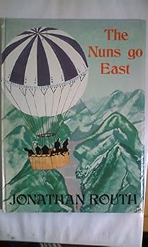 Hardcover The nuns go east; Book