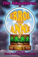 The Adventures of Errol and Anne 1481215604 Book Cover