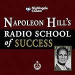 Cover of Napoleon Hill's Radio School of Success