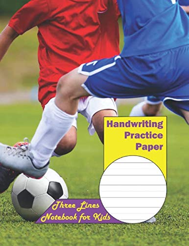 Handwriting Practice Paper: Three lines notebook for kids