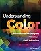 Understanding Color: An Introduction for Designers