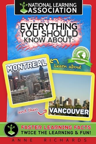 Everything You Should Know About Montreal and Vancouver