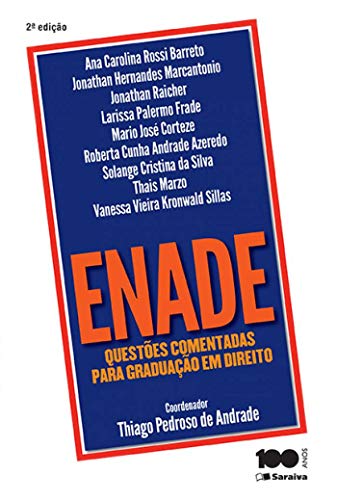 Enade – 2ª Edição 2015: questões comentadas para graduação em direito
