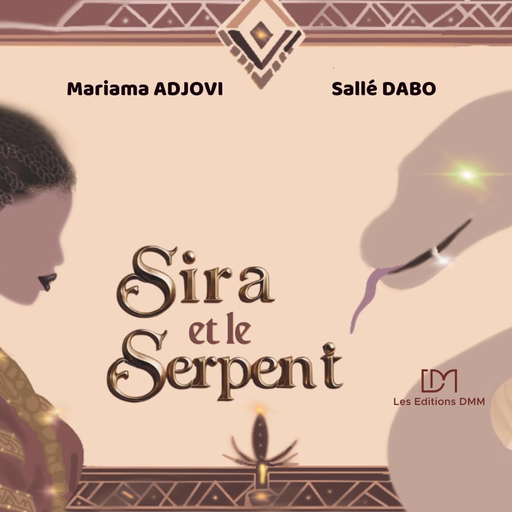 Sira et le Serpent: édition grand format (inclus un guide de discussion sur le thème du royaume intérieur) (Les Contes de la famille Coulibaly-Adjovi)