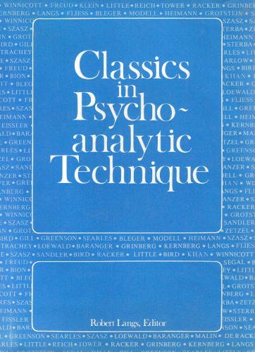 Classics in Psychoanalytic Technique 0876684177 Book Cover