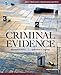 Criminal Evidence, Eleventh Edition