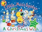 Little Miss Spider: A Christmas Wish