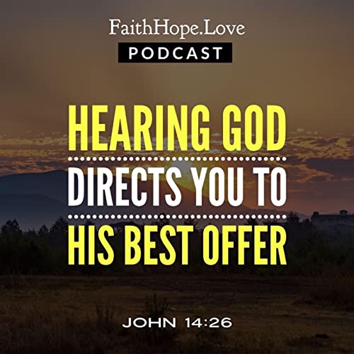 Hearing God Directs You to His Best Offer Podcast Por  arte de portada