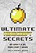 Minecraft Handbook: Ultimate Minecraft Secrets: An Unofficial Guide to Minecraft Secrets, Tips, Tricks, and Hints That You May Not Know (Ultimate Minecraft Guide Books Book 1)