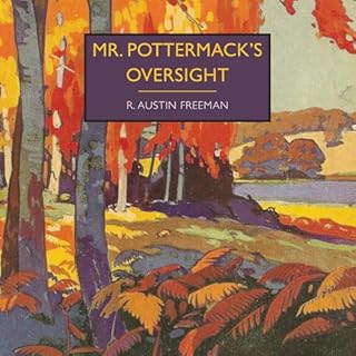 Mr. Pottermack's Oversight Audiolibro Por R. Austin Freeman arte de portada