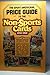Sport Americana Price Guide to the Non Sports Cards 1930-1960