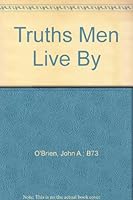 Truths Men Live By B001RBDKRG Book Cover