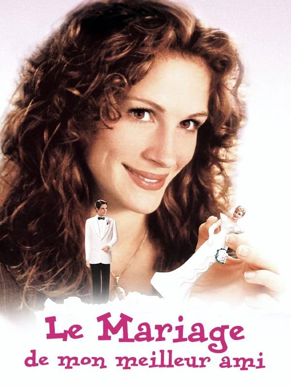 Le mariage de mon meilleur ami