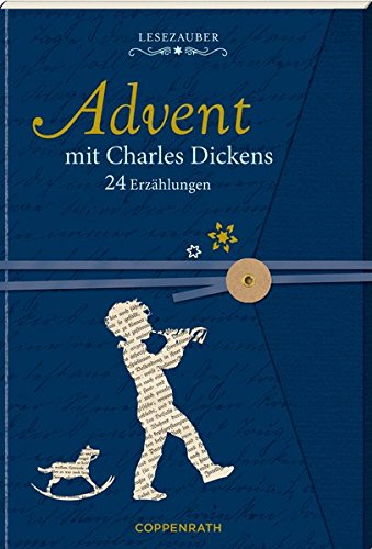 Briefbuch – Advent mit Charles Dickens: 24 Erzählungen: 24 Geschichten und Aphorismen Briefbuch – Advent mit Charles Dickens: 24 Erzählungen: 24 Geschichten und Aphorismen